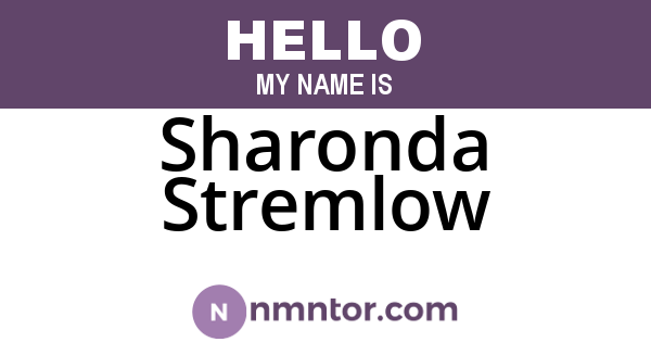 Sharonda Stremlow