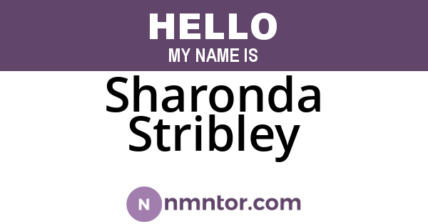 Sharonda Stribley
