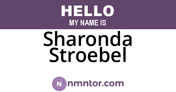Sharonda Stroebel