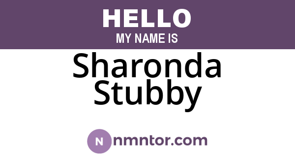 Sharonda Stubby