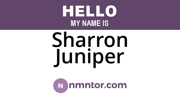 Sharron Juniper