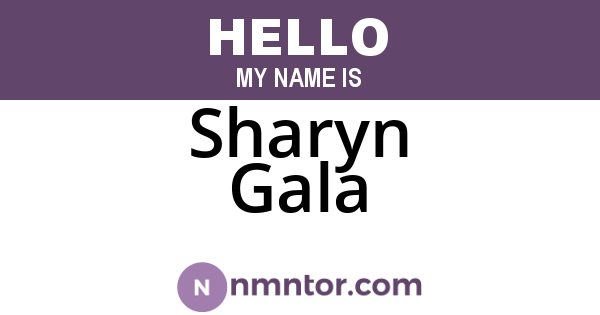 Sharyn Gala