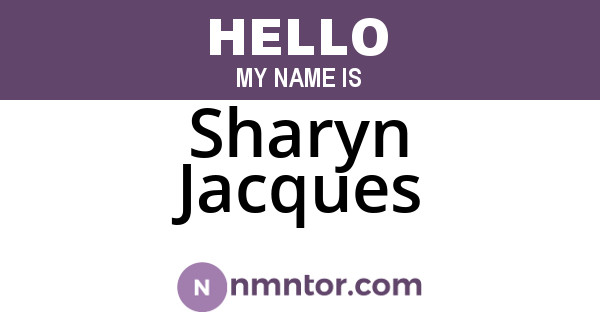 Sharyn Jacques