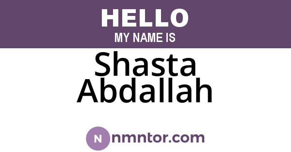 Shasta Abdallah
