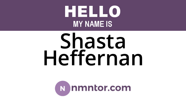 Shasta Heffernan