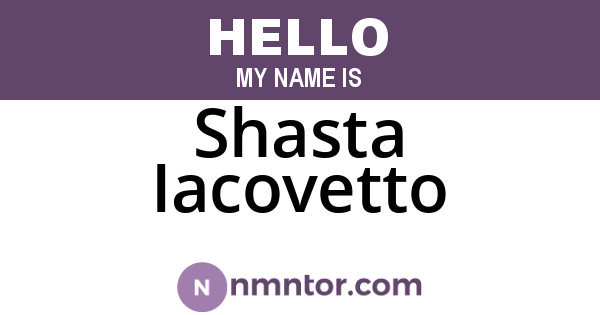 Shasta Iacovetto