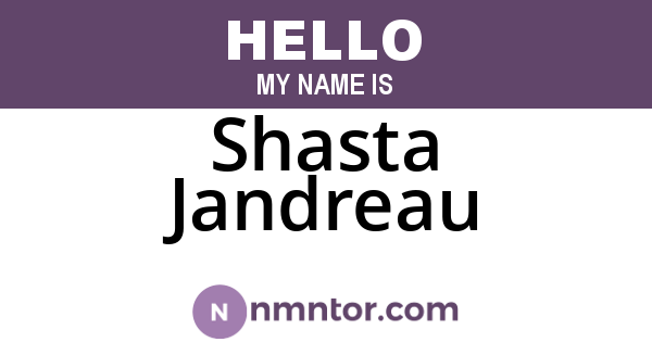 Shasta Jandreau