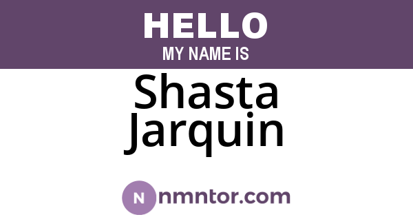 Shasta Jarquin