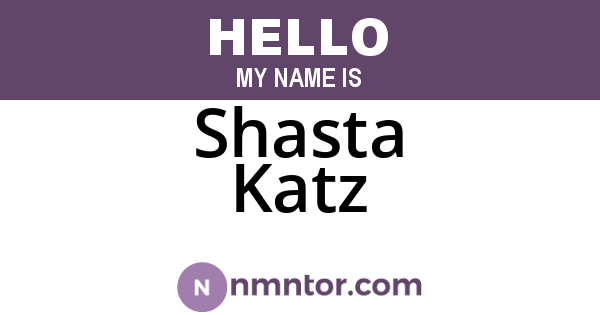 Shasta Katz