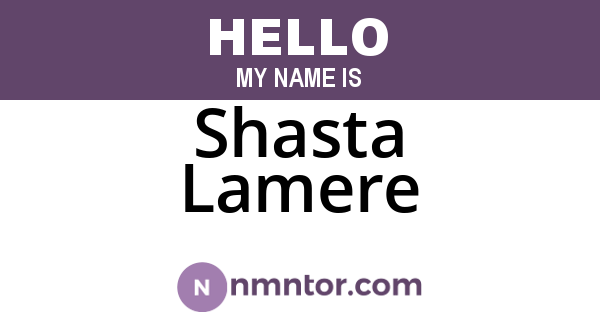 Shasta Lamere