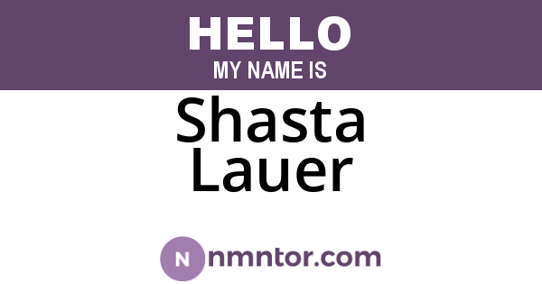 Shasta Lauer