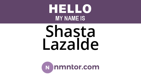 Shasta Lazalde
