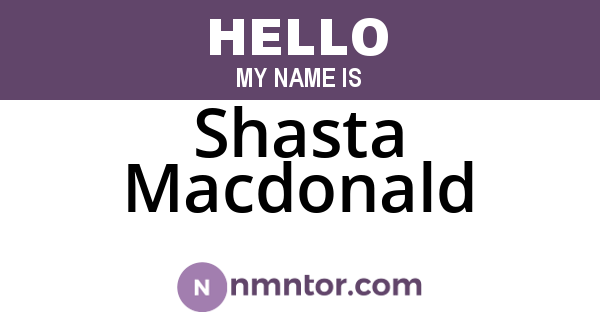 Shasta Macdonald