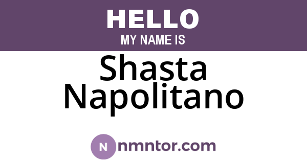 Shasta Napolitano