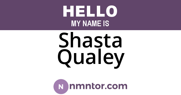Shasta Qualey