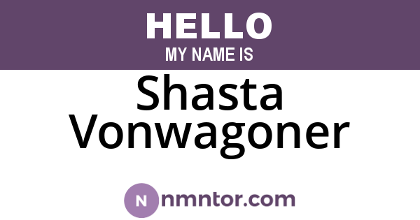 Shasta Vonwagoner