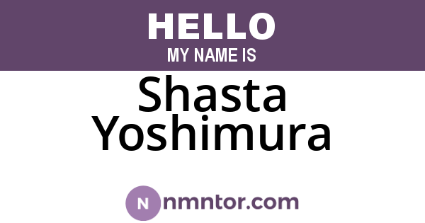 Shasta Yoshimura