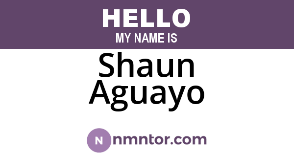 Shaun Aguayo