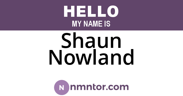 Shaun Nowland