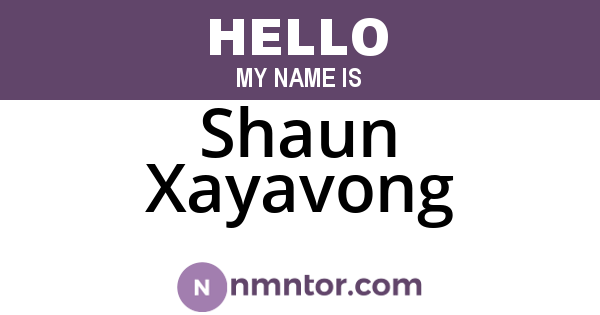 Shaun Xayavong
