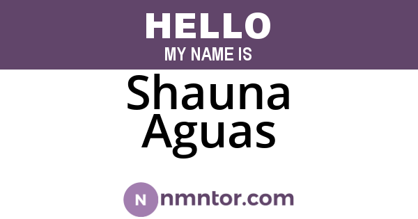 Shauna Aguas