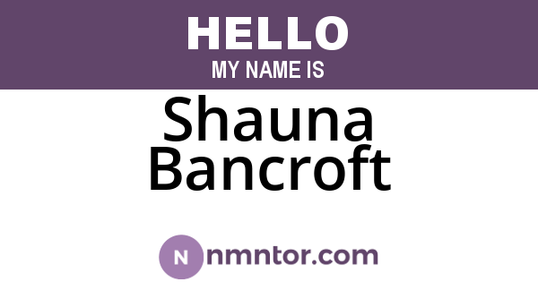 Shauna Bancroft