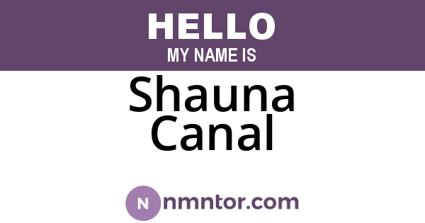 Shauna Canal