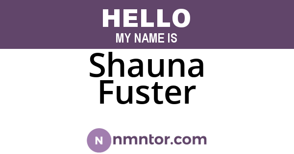 Shauna Fuster