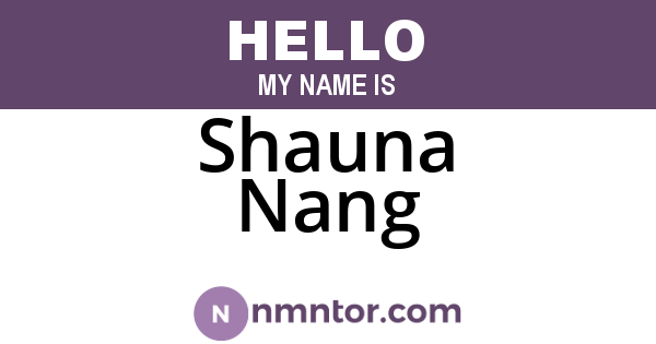 Shauna Nang