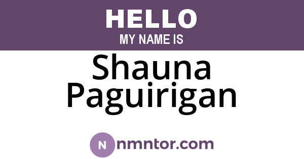 Shauna Paguirigan