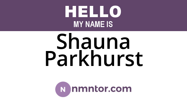 Shauna Parkhurst