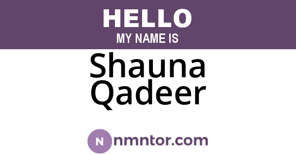 Shauna Qadeer