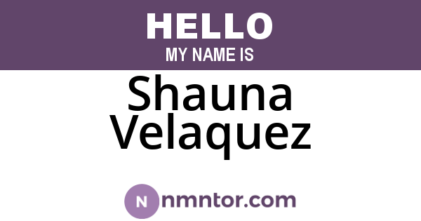 Shauna Velaquez