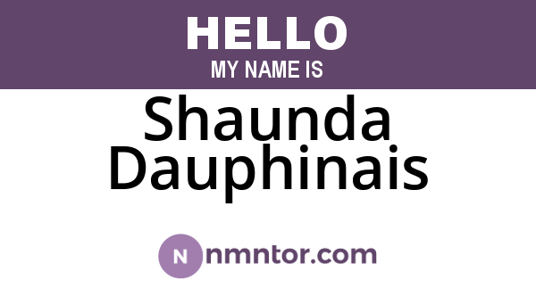 Shaunda Dauphinais
