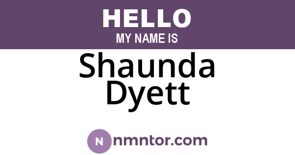 Shaunda Dyett