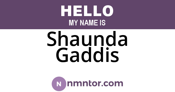 Shaunda Gaddis