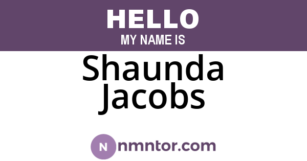 Shaunda Jacobs