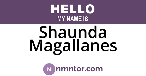 Shaunda Magallanes