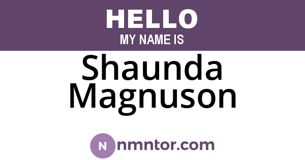 Shaunda Magnuson