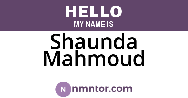 Shaunda Mahmoud