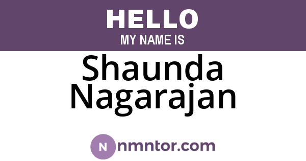 Shaunda Nagarajan
