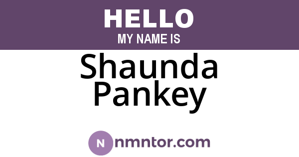 Shaunda Pankey