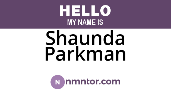 Shaunda Parkman