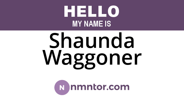 Shaunda Waggoner