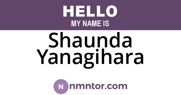 Shaunda Yanagihara