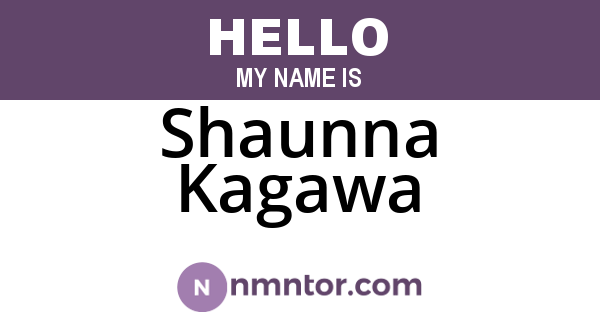 Shaunna Kagawa