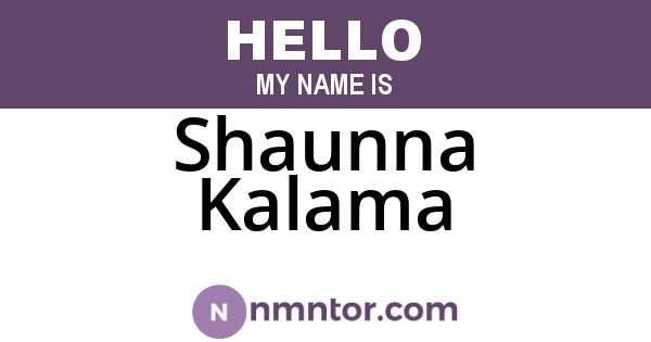 Shaunna Kalama