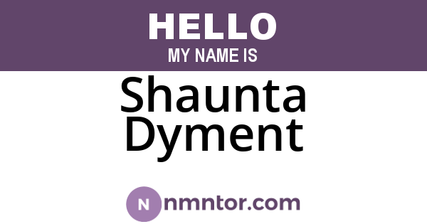 Shaunta Dyment