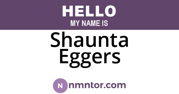Shaunta Eggers