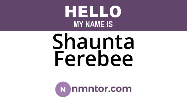 Shaunta Ferebee